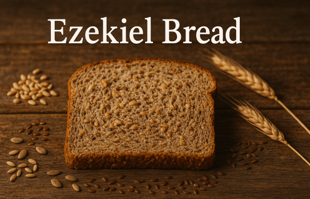 Ezekiel Bread: The Ancient Biblical Bread for Modern Health