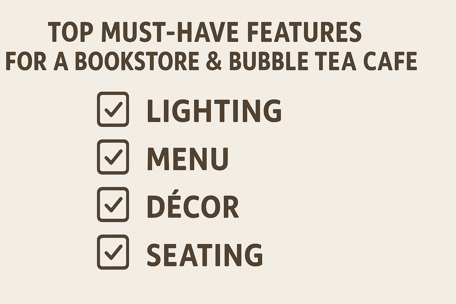 Checklist infographic of must-have features for a bookstore and bubble tea cafe.